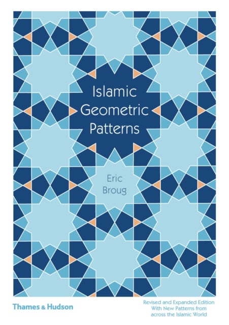 Islamic geometric patterns - Eric Broug